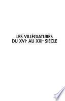 Les villégiatures du XVIe au XXIe siècle