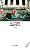 Les villes assassines