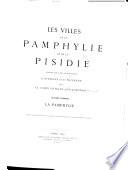 Les villes de la Pamphylie et de la Pisidie: La Pamphylie