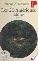 Les vingt Amériques latines (1)