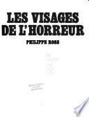 Les visages de l'horreur