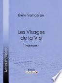 Les Visages de la Vie