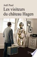 Les visiteurs du château Hagen