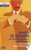 Les Vivants et les Morts suivi de Mamounette - I vivi e i morti seguito da Mammarella