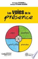 Les voies de la présence