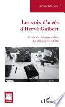 Les voix d'accès d'Hervé Guibert