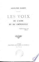 Les voix de l'aube et du crépuscule