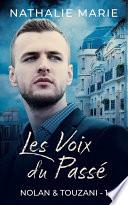 Les voix du passée
