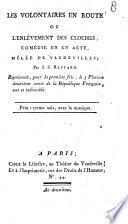 Les volontaires en route ou L'enlèvement des cloches,