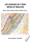 Les voyages de l'âme rêves et réalités