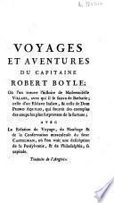 Les voyages et aventures du capitaine Robert Boyle;