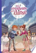 Les voyageurs de la danse, Tome 01