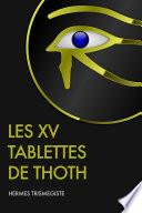 Les XV Tablettes de Thoth