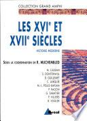 Les XVIe et XVIIe siècles