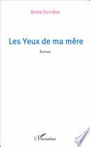Les yeux de ma mère