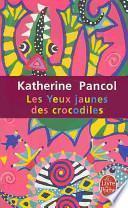Les yeux jaunes des crocodiles
