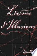 Lésions d'Illusions
