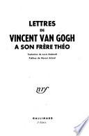 Letters de Vincent van Gogh à son frère Théo