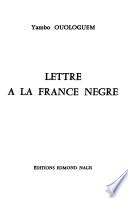 Lettre à la France nègre