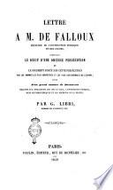 Lettre a m. de Falloux ministre de l'instruction publique et des cultes contenant le récit d'une odieuse persécution et le jugement porté sur cette persécution par les hommes les plus compétents et les plus considérables de l'Europe