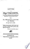 Lettre a Migr Visconti ... sur la revolution arrivee en Suede de 19 Aout 1772