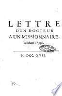 Lettre d'un docteur a un missionaire, touchant l'appel