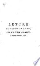 Lettre de Monsieur de V*** [i.e. Voltaire] sur un écrit anonyme