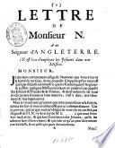 Lettre de monsieur N. a un seigneur d'Angleterre, s'il est bon d'employer les Jesuites dans une mission
