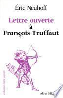 Lettre ouverte à François Truffaut