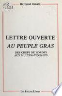 Lettre ouverte au peuple gras : des chefs de hordes aux multinationales