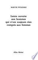 Lettre ouverte aux hommes qui n'ont toujours rien compris aux femmes