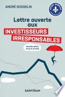 Lettre ouverte aux investisseurs irresponsables