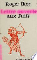 Lettre ouverte aux Juifs