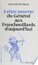 Lettre ouverte du Général aux Franchouillards d'aujourd'hui