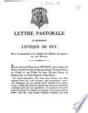 Lettre pastorale de Monseigneur l'évêque du Puy, pour recommander à la charité des fidèles les pauvres de son diocèse