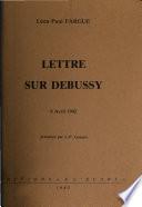 Lettre sur Debussy