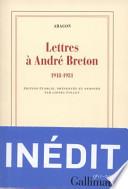 Lettres à André Breton
