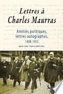 Lettres à Charles Maurras