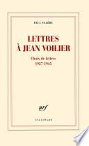 Lettres à Jean Voilier