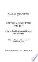Lettres à Jean Wahl, 1937-1947