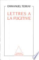 Lettres à la fugitive