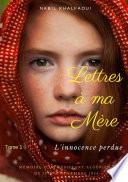 Lettres à ma mére