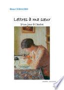 Lettres à ma soeur