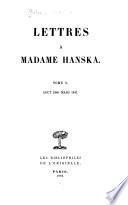 Lettres à Madame Hanska: Août 1845-Mars 1847