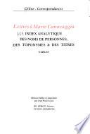 Lettres à Marie Canavaggia: Index analytique des noms de personnes, des toponymes & des titres. Tables