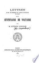 Lettres a MM. les membres du conseil municipal de Paris sur le centenaire de Voltaire