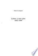 Lettres à mon père, 1892-1899: Paris, Blidah, Tipaza 1896-1899