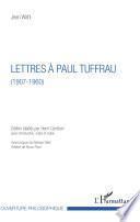 Lettres à Paul Tuffrau (1907-1960)