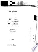 Lettres à Stéphane et à Jean