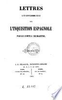Lettres à un gentilhomme russe sur l'Inquisition espagnole